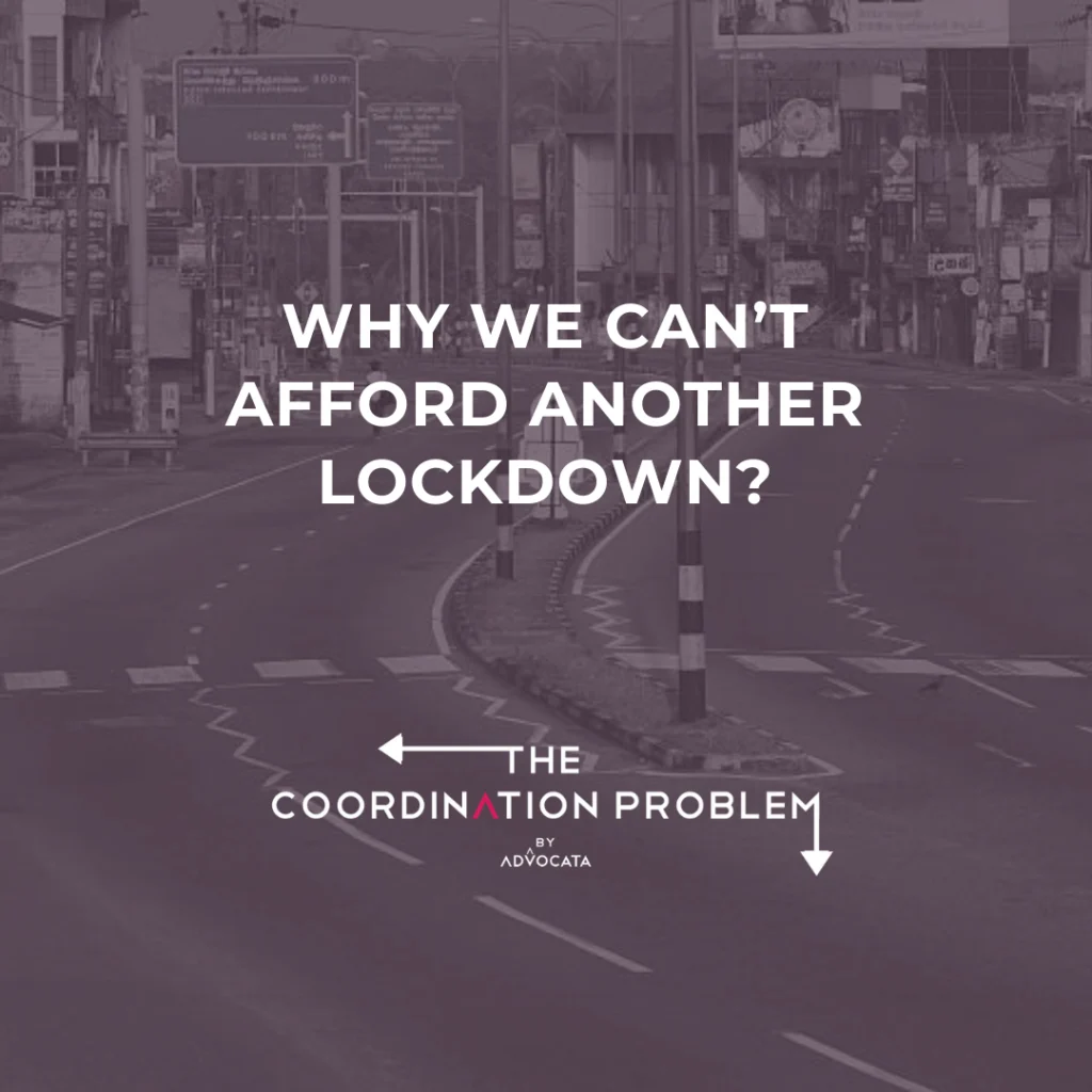 Why we can’t afford another lockdown?