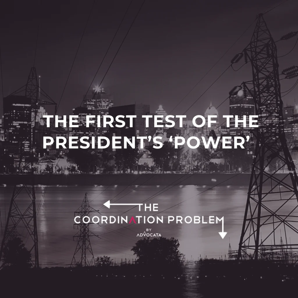 The first test of the President’s ‘power’