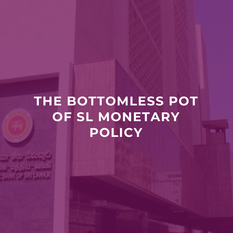 The bottomless pot of Sri Lankan monetary policy