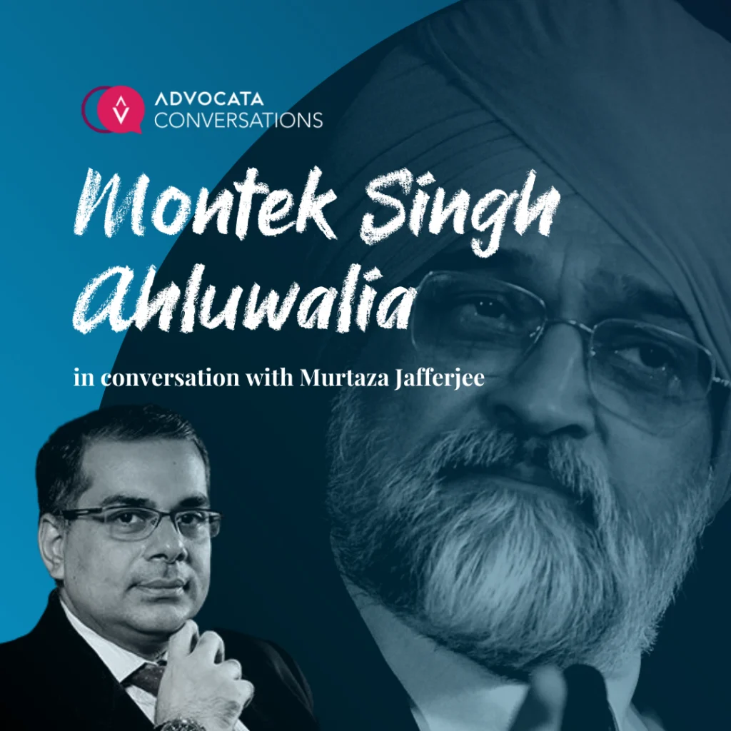 Montek Singh Ahluwalia on Advocata Conversations | Ep.01 | Murtaza Jafferjee | Dr Sarath Rajapatirana