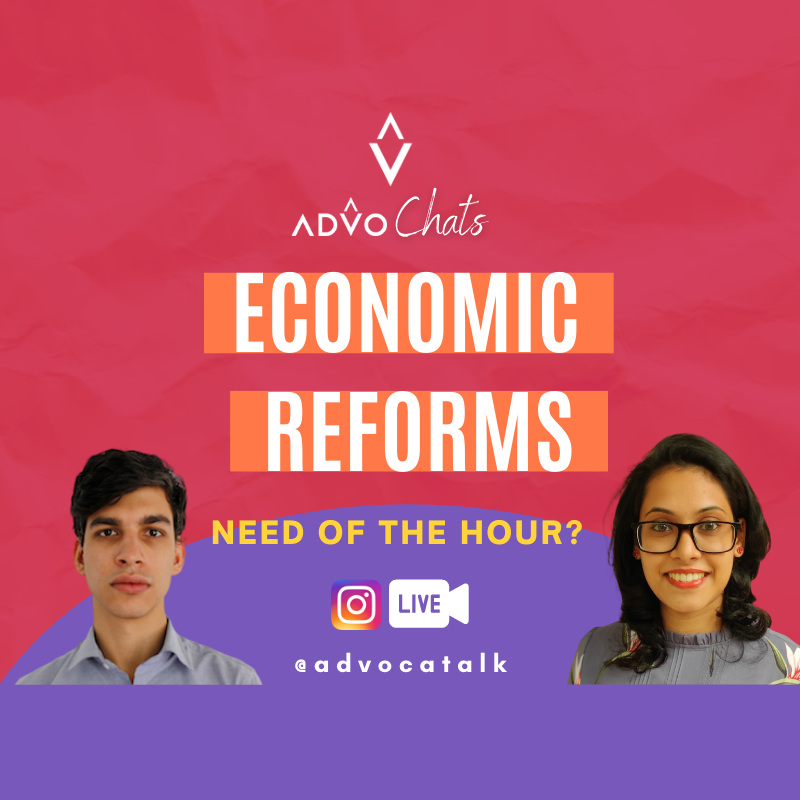 AdvoChats | Economic Reforms, The Need of the Hour? with Rehana Thowfeek and Daniel Alphonsus