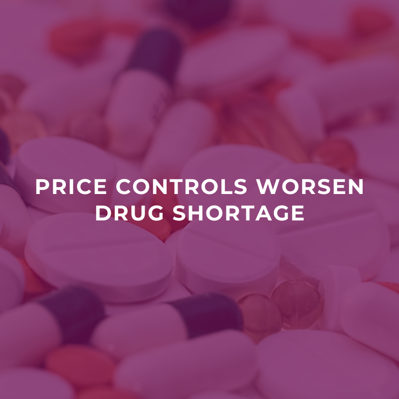 Price controls worsen drug shortage