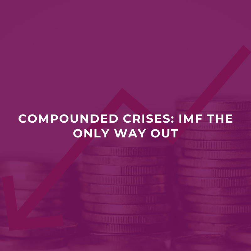 Compounded crises: IMF the only way out