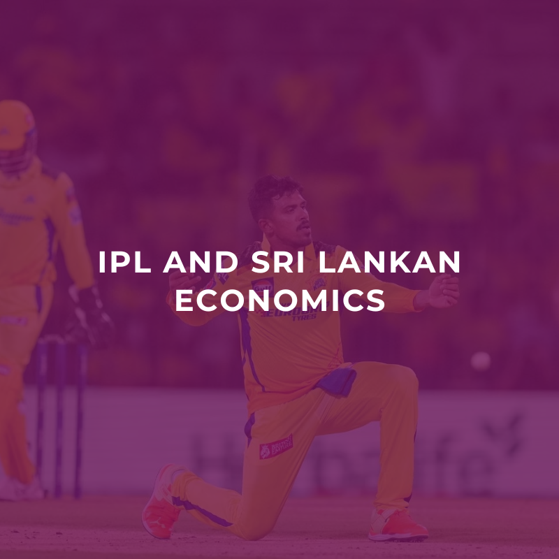 IPL and Sri Lankan economics