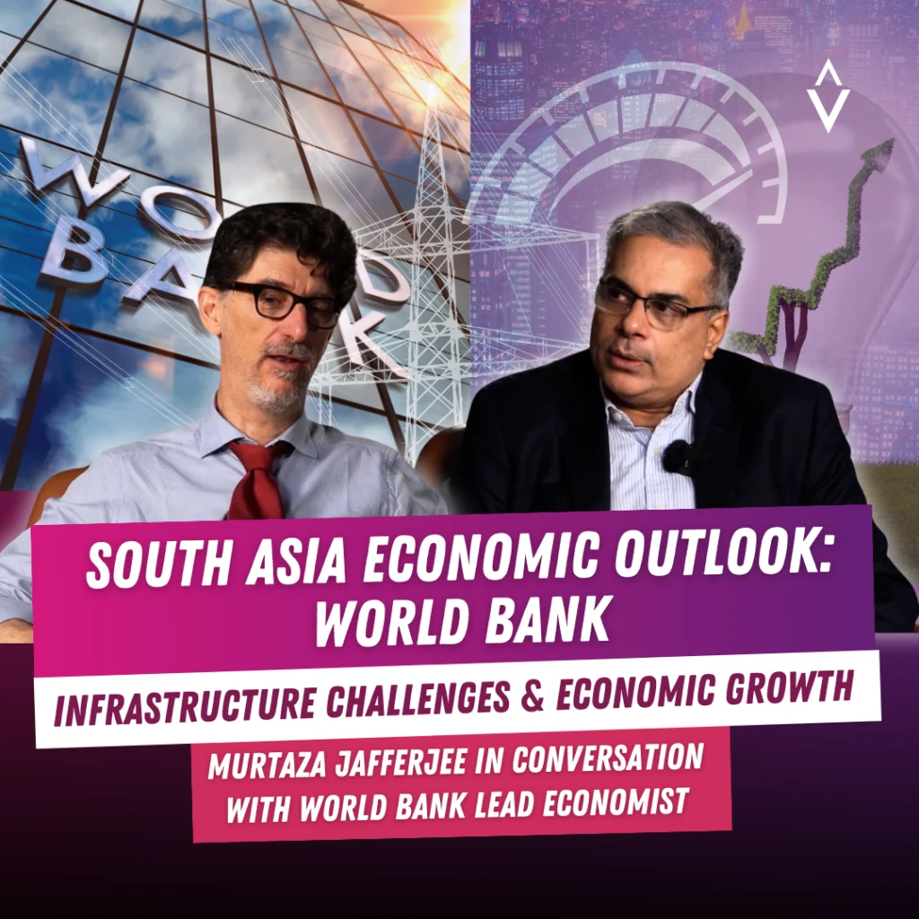 South Asia Economic Outlook: World Bank | Infrastructure Challenges & Economic Growth  | Murtaza Jafferjee | Maurizio Bussolo