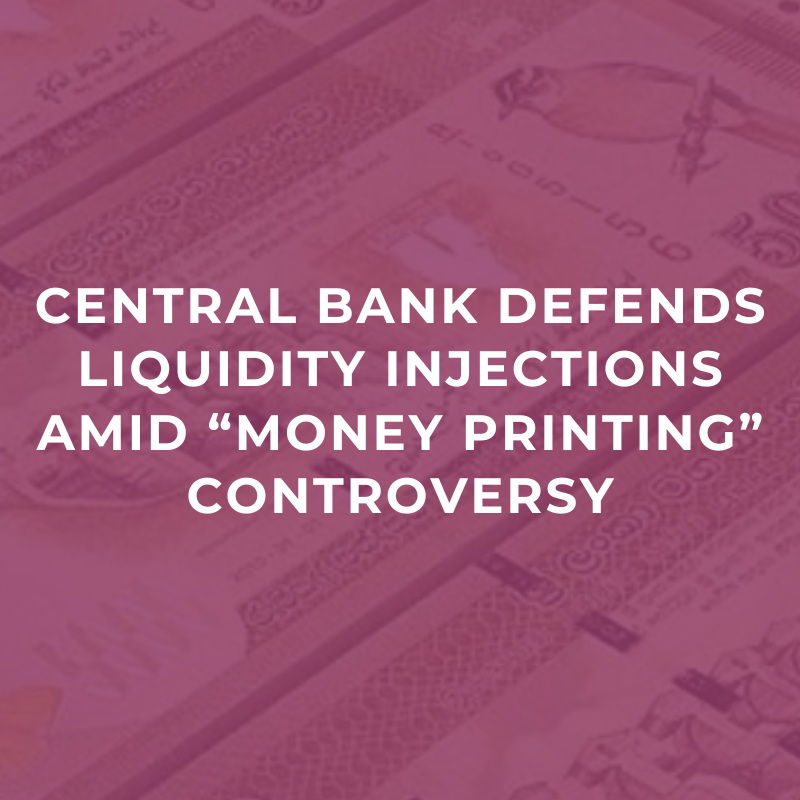 Central Bank Defends Liquidity Injections Amid “Money Printing” Controversy