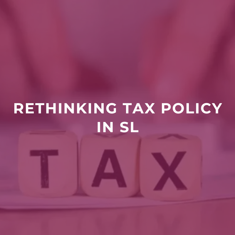 Rethinking tax policy in Sri Lanka
