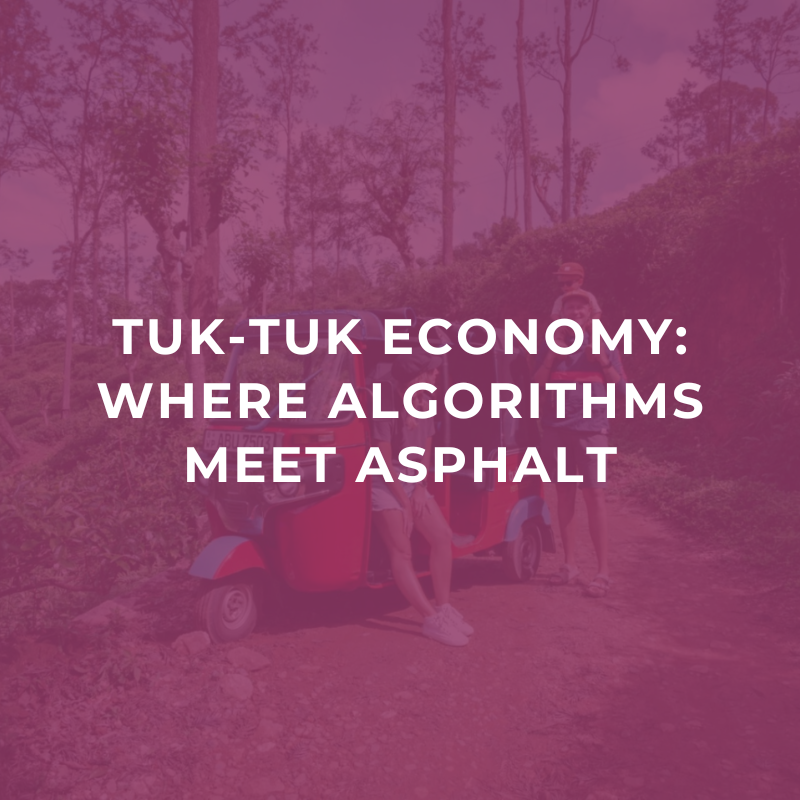 Tuk-tuk economy: Where algorithms meet asphalt