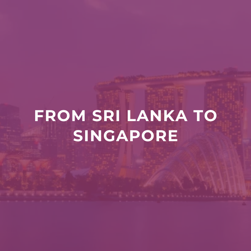 From Sri Lanka to Singapore