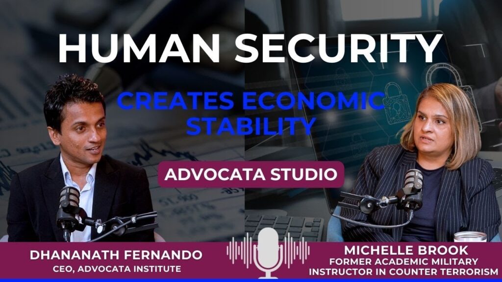 Human Security Created Economic Stability