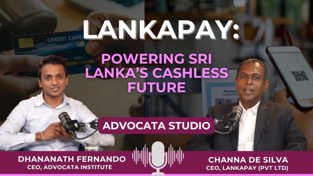 LankaPay: Powering Sri Lanka’s Cashless Future