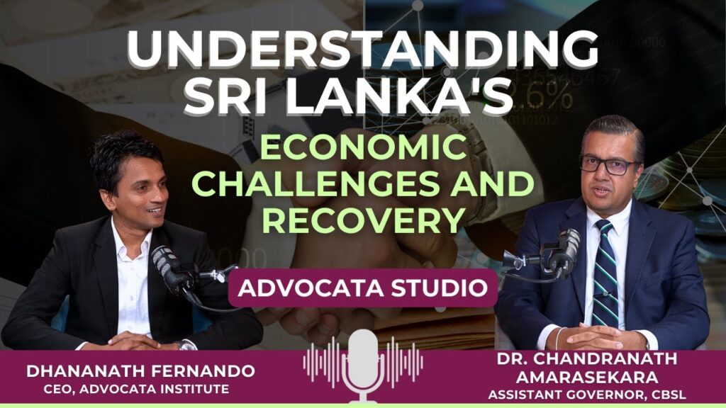 Understanding Sri Lanka’s Economic Challenges and Recovery