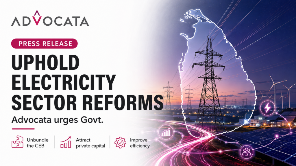 Advocata Institute urges Govt. to uphold electricity sector reforms